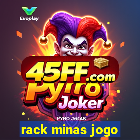 rack minas jogo